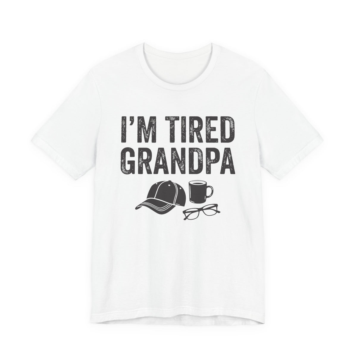 I'm Tired Grandpa Tee, Light Colors | Law Frog RN Esq.
