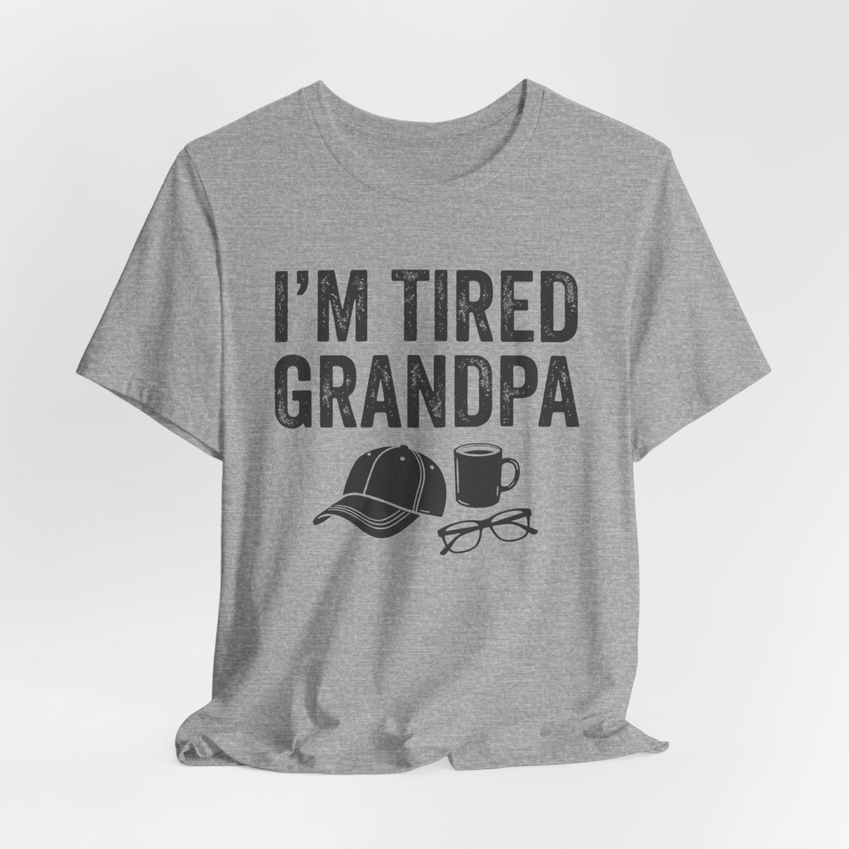 I'm Tired Grandpa Tee, Light Colors | Law Frog RN Esq.