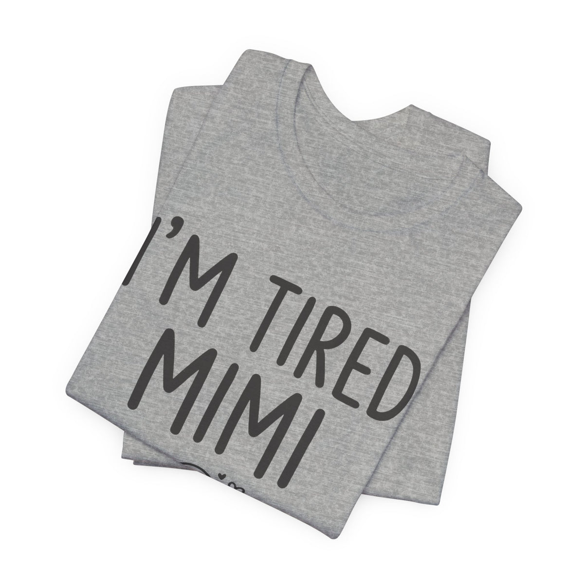 I'm Tired Mimi Tee, Light Colors | Law Frog RN Esq.