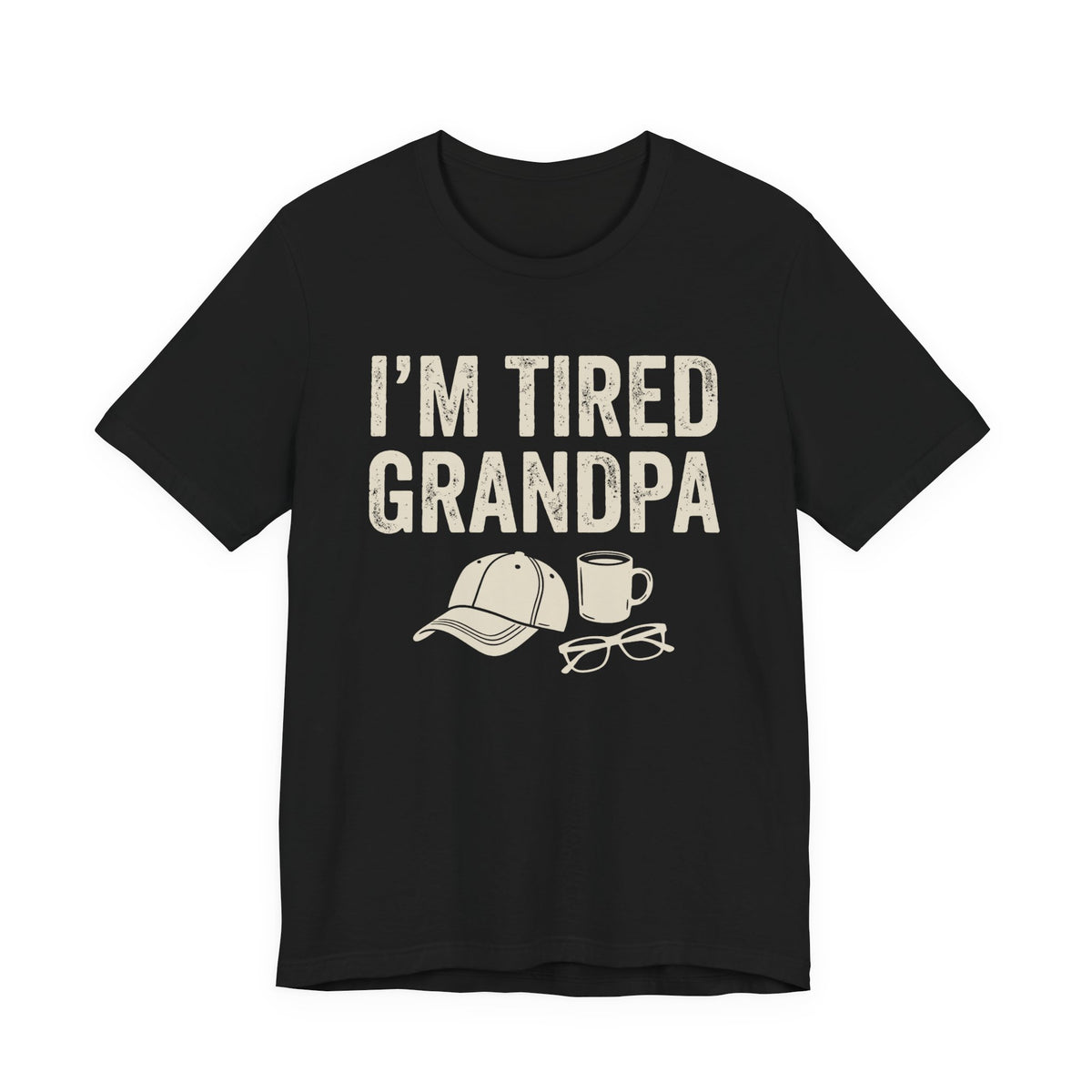 I'm Tired Grandpa Tee | Law Frog RN Esq.