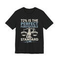 72% Is the Perfect Foreseeable Standard Law School Tee | Law Frog RN Esq.