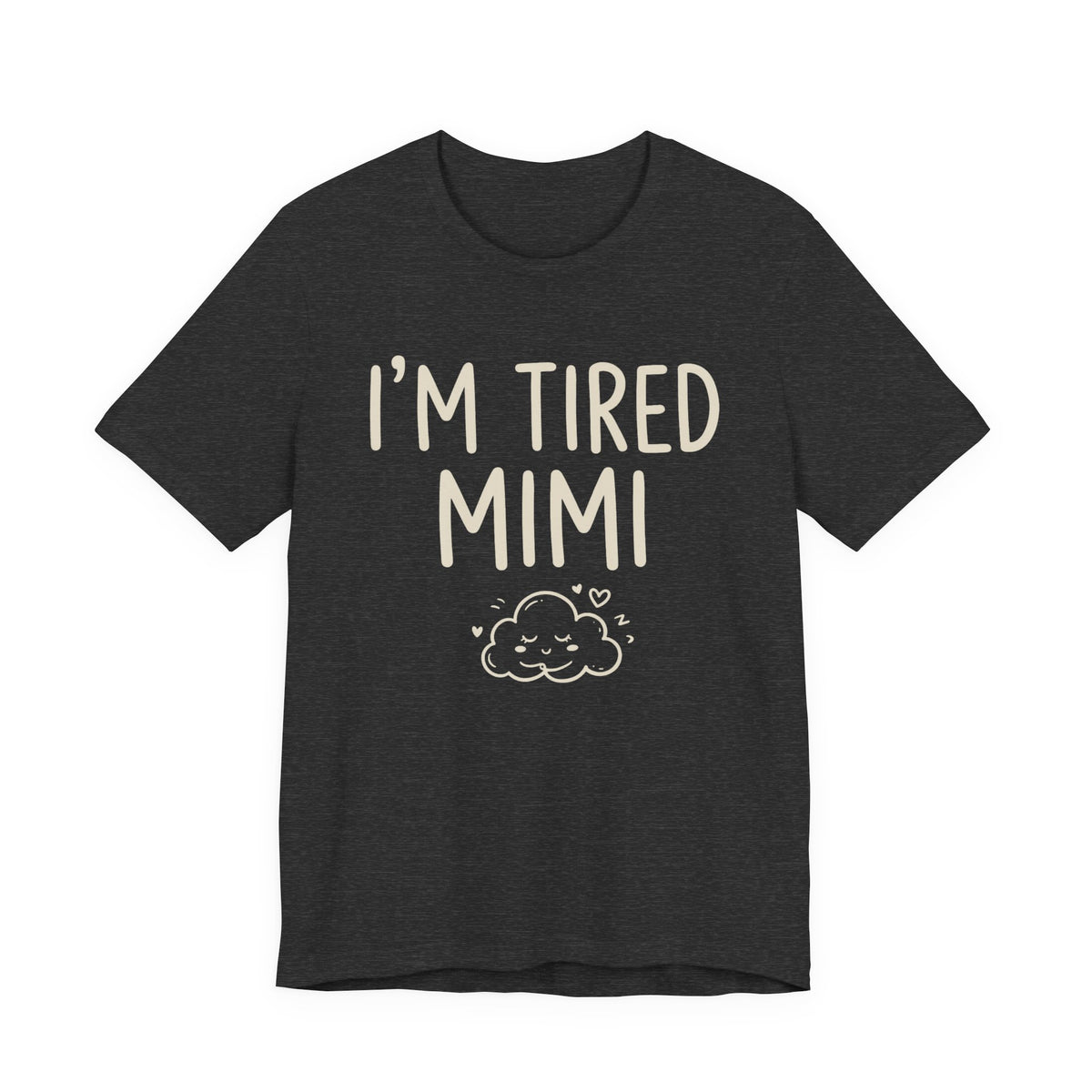 I'm Tired Mimi Tee | Law Frog RN Esq.