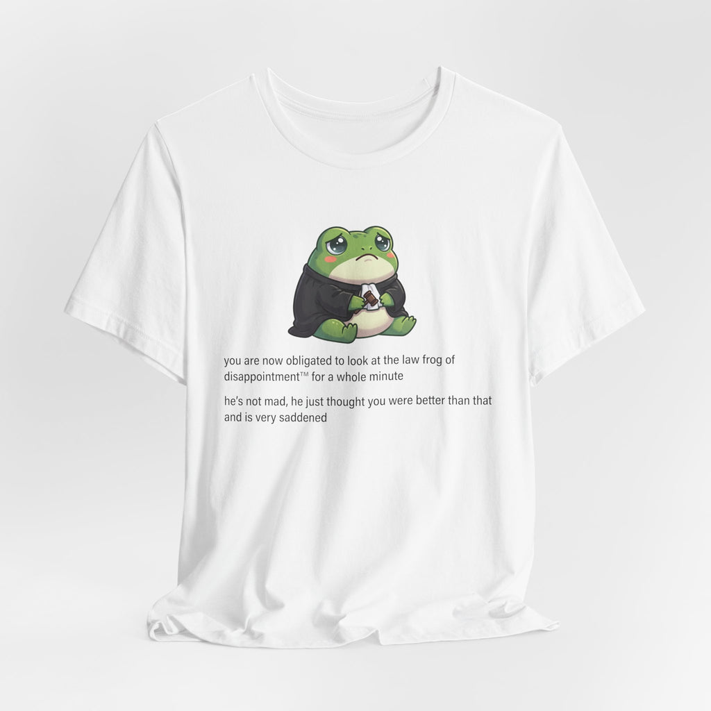 Law Frog of Disappointment Tee | Law Frog RN Esq.