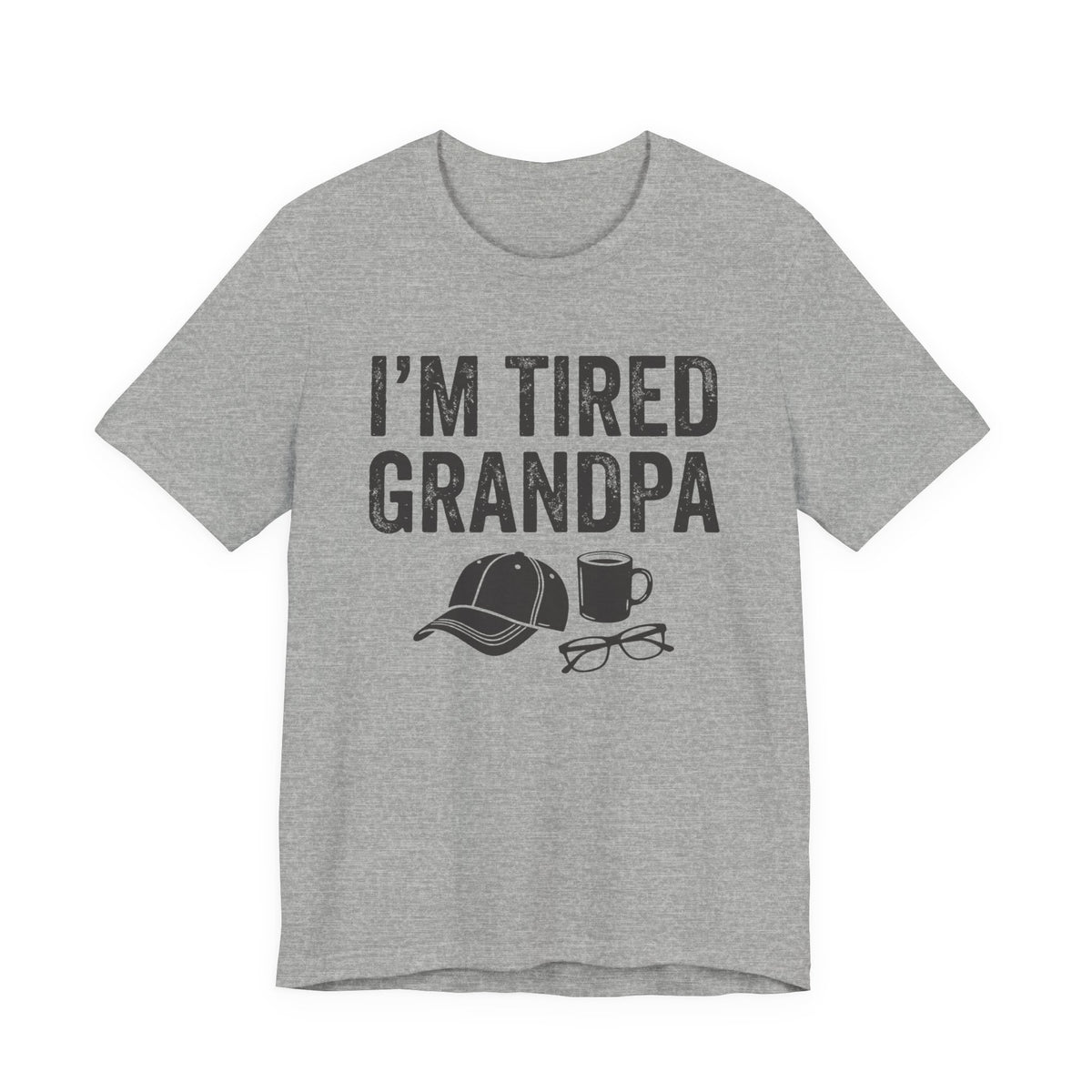 I'm Tired Grandpa Tee, Light Colors | Law Frog RN Esq.