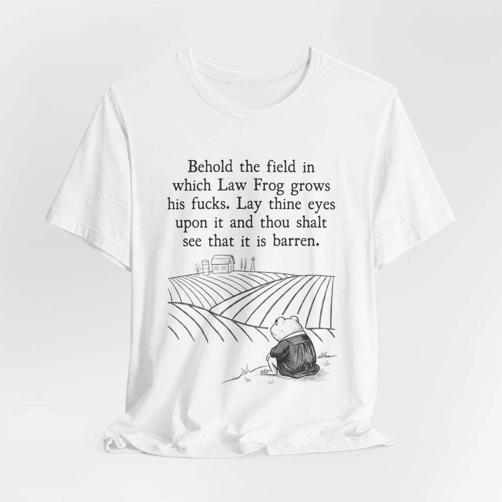 Behold the Field Law Frog Tee | Law Frog RN Esq.