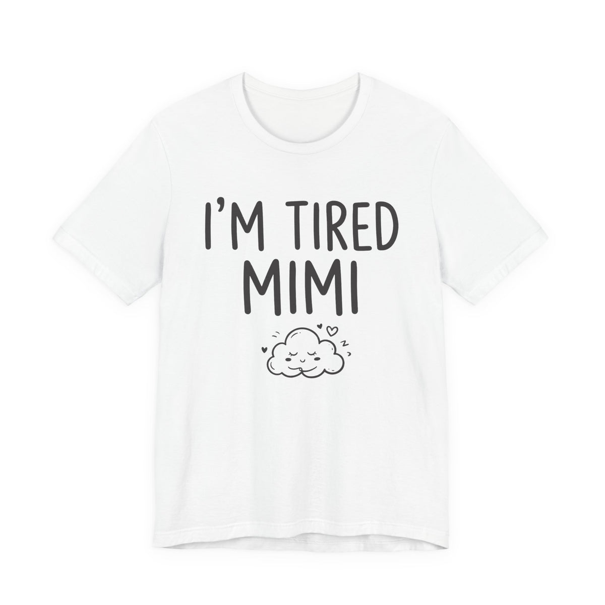 I'm Tired Mimi Tee, Light Colors | Law Frog RN Esq.