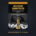 Healthcare Administrator Interview Questions and Answers cover